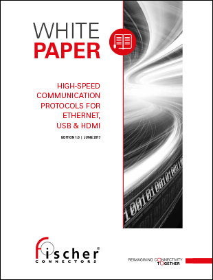 fischer_connectors_whitepaper_communication_protocols_0
